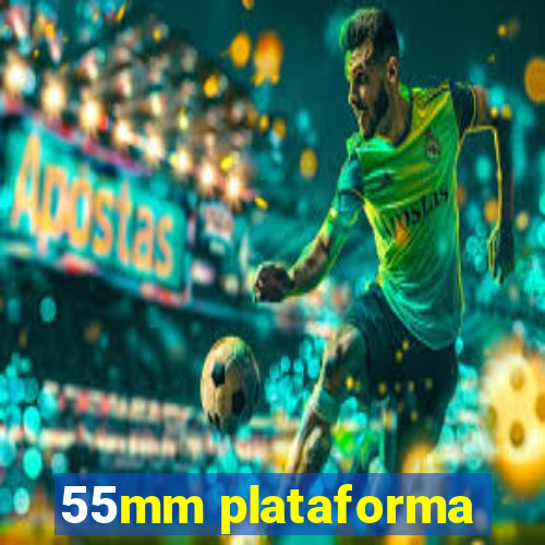 55mm plataforma